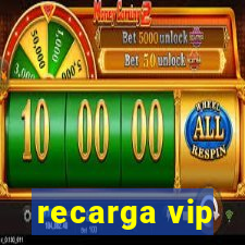 recarga vip